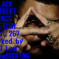 BLACK STREET KINGS FETISH vol.267