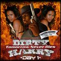 DJ Dirty Harry - Tomorrow Never Dies: Day 1 (1998)