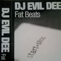 DJ Evil Dee - Fat Beats ( Tape Rip) 1996