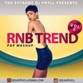 Dj Phyll - RnB Trend Vol.5{POP MASHUP}