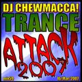 DJ Chewmacca! - mix59 - Trance Attack 2007