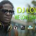 DJ LOPEZ MIXTAPE - WE LOVE DANCEHALL JAM - NOV 2015