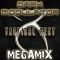 Tactical Sekt Megamix From DJ DARK MODULATOR