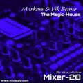 MARKOSS & VIK BENNO Mixer-28 @ The-Mixx Collaboration