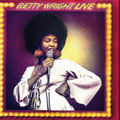 Betty Wright  Betty Wright Live Remastered for 2018