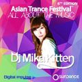 Mika Kitten - Asian Trance Festival 6th Edition 2019-01-17 Full Set