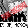 FUNK DISCO THROWDOWN !!!! DJ JIMI MCCOY !!!