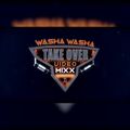 WashaWasha TakeOver Mixx (Audio Version).
