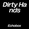 Dirty Hands #10 'OCCii 30th Anniversary Special' - Danny Walker // Echobox Radio 22/09/22