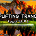 Uplifting Trance 2020 [AUGUST MIX] Vol. #1