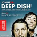 Deep Dish - Live @ Palace Dance Club, Siófok 15th Birthday Weekend with Deep Dish (2005.06.24)