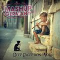 Mashup-Germany Deep Exception Volume 2