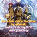 The anime side of the moon - Akamaki 02/11/2022