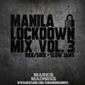 MNL Lockdown Mix Volume 3 | Slow Flow 3