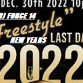 FREESTYLE KING DJ FORCE 14 *MEMORIES OF LOVE* BAY AREA NEW YEARS 22/23 FREESTYLE MIX 2 1/2 HRS