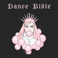 Dance Bible (2023) part 2