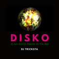 DJ Tricksta - Disko