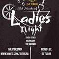 DJ TUCHA PRESENTS LADIES NIGHT FB LIVE VOL 1
