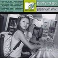 MTV Party To Go: Platinum Mix