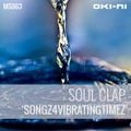 SONGS4VIBRATINGTIMEZ by Soul Clap