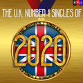 UK NUMBER 1 SINGLES OF 2020