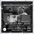 BLACK MARBLE COLLECTIVE RADIO #34 W/CAMO UFOS & FRENQUENCY | HOSTED BY STVY RVRE