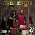 Don Carlos & Gold - Side B