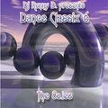 DJ Ronny D Dance Classix Vol. 6 The 80ties