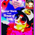 Laurent Warin Presents HOUSE OF LOVE VOL 1