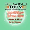 Rewind 1039 Lunchtime Disco mix 08/08/2018