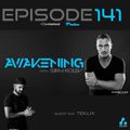 Awakening Episode 141 with a second hour guest mix from Teklix