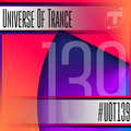 Universe Of Trance 139 (14/May/2022)