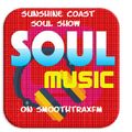 Sunshine Coast Soul Show 009 Prt 1 on SmoothtraxFM