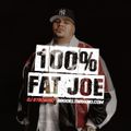 100% Fat Joe (DJ Stikmand)