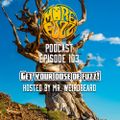 More Fuzz Podcast - Episode 103