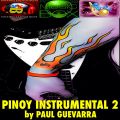 PINOY INSTRUMENTAL 2 by PAUL GUEVARRA