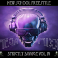 DJ Smooth One - Strictly Savage IV