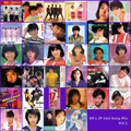 80's JP Nat’s-mellow Mix Vol.03 - Idol Song -