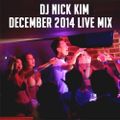 DJ Nick Kim - December 2014 Club mix