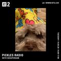 Pickles Radio w/ Sosupersam - 19th May 2020