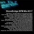 #317 StoneBridge BPM Mix