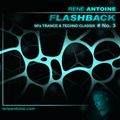 FLASHBACK # 03 ﻿[﻿90's Trance & Techno Classix﻿]﻿