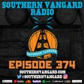 Episode 374 - Southern Vangard Radio
