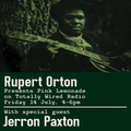 Pink Lemonade - Rupert Orton w/ guest Jerron Paxton ~ 14.07.23