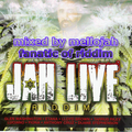 Jah Live Riddim (joe frazer 2009) Mixed By MELLOJAH FANATIC OF RIDDIM