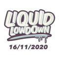 Liquid Lowdown 16-11-2020 On New Zealand