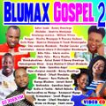 Blumax Gospel 2 - DJ Joekym