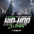 Hip Hop Journal Episode 37 w/ DJ Stikmand