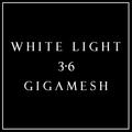 White Light 36 - Gigamesh