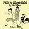 Funky Moments (October 2020)